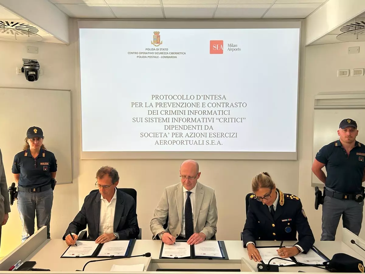 Siglato il protocollo tra Sea Milan Airports e Polizia di Stato per il contrasto dei crimini informatici